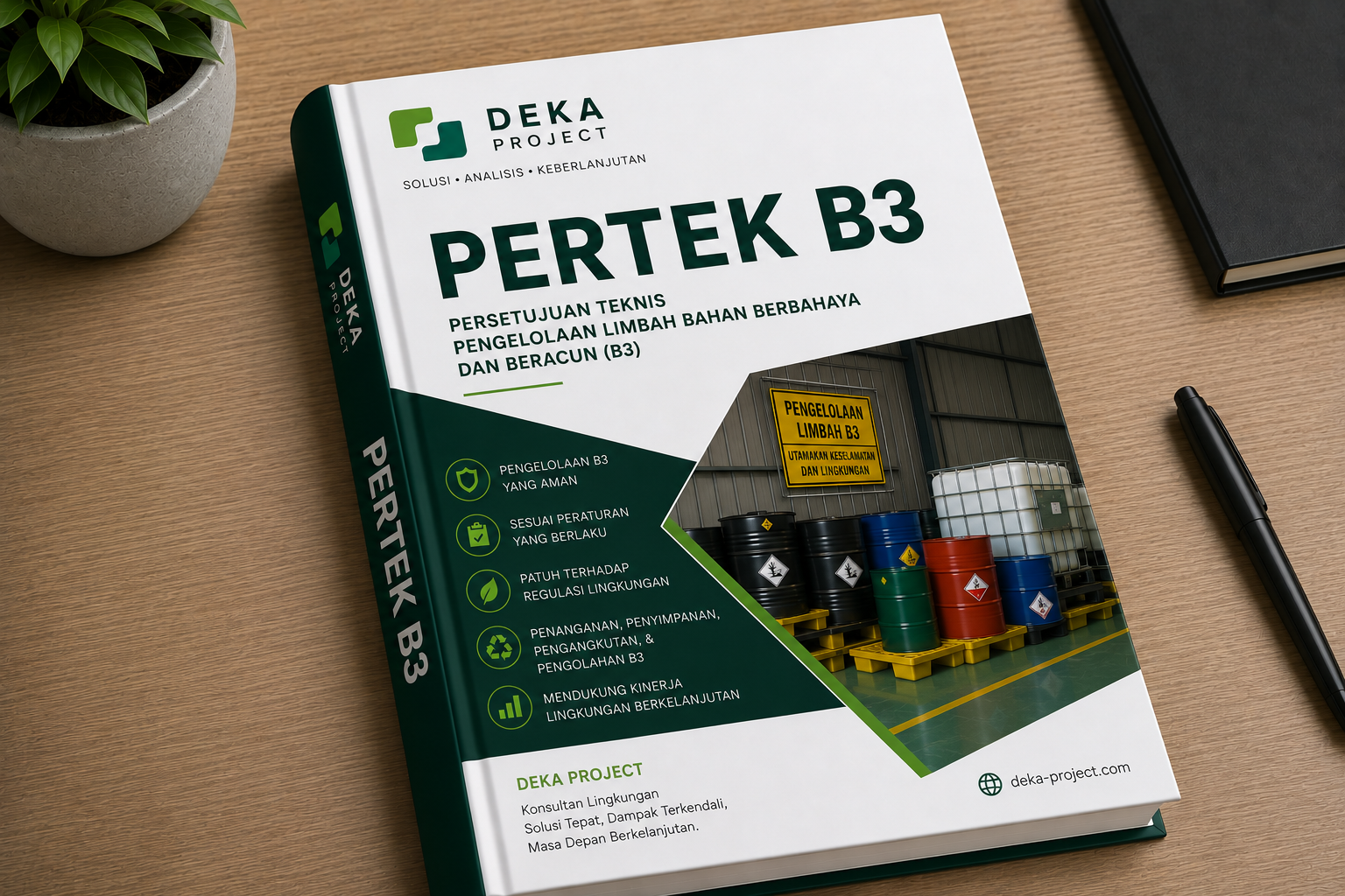 Layanan pengurusan Pertek B3 oleh DEKA PROJECT